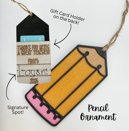Pencil Ornament Gift Card Holder